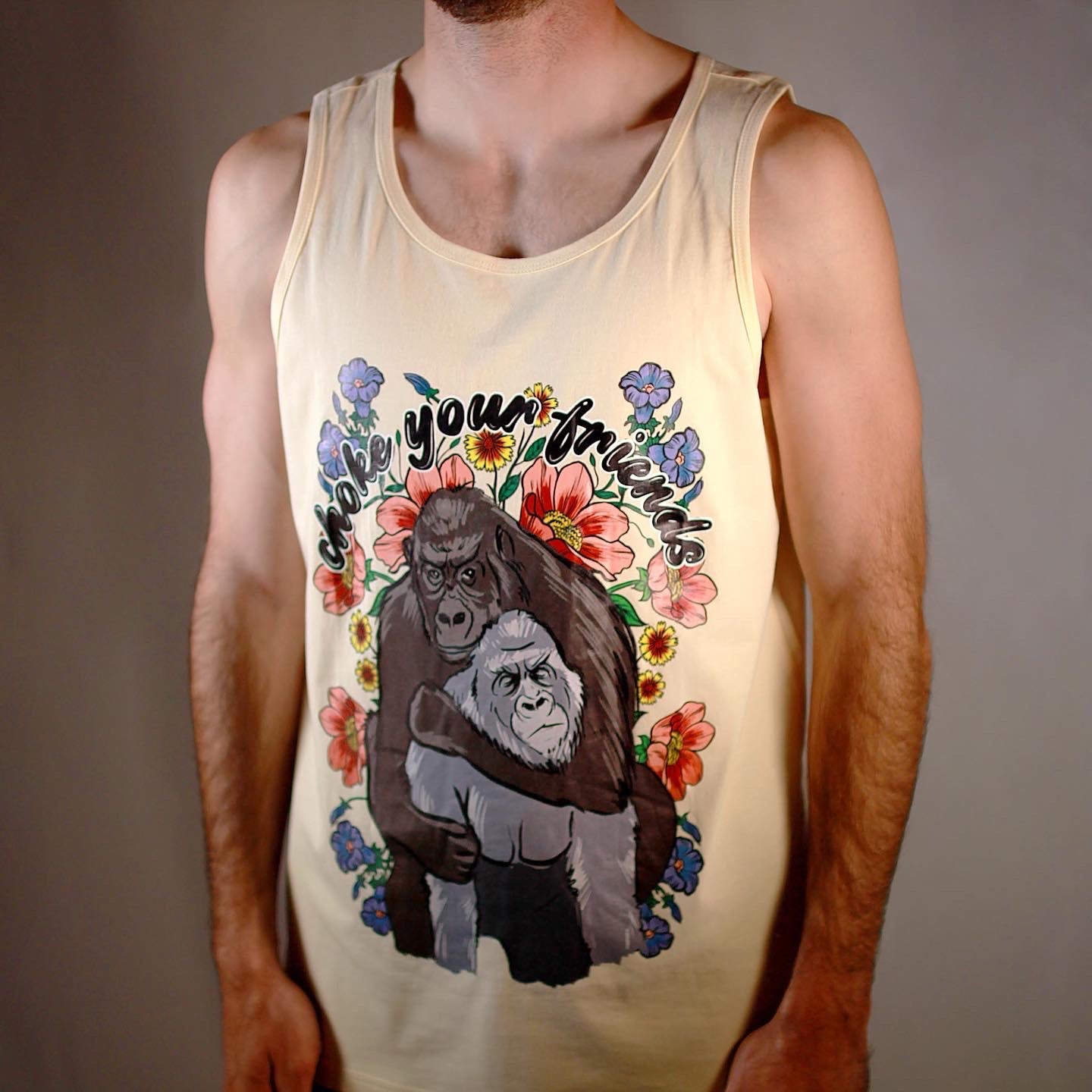 CHOKE YOUR FRIENDS TANK TOP